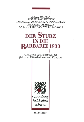 Der Sturz in die Barbarei 1933 von Beutin,  Heidi, Beutin,  Wolfgang, Bleicher-Nagelsmann,  Heinrich, Schmidt,  Herbert, Wörmann-Adam,  Claudia