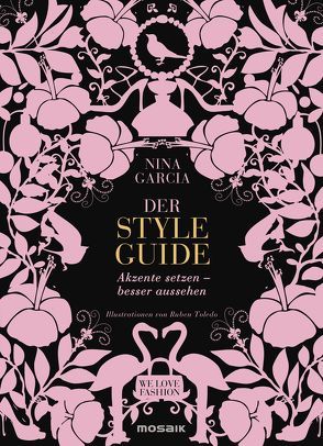 Der Styleguide von Bruckmaier,  Isabella, Garcia,  Nina, Toledo,  Ruben