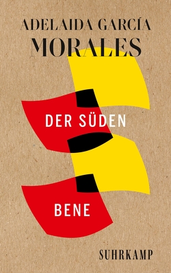 Der Süden / Bene von Bergmaier,  Imme, García Morales,  Adelaida, Sorg-Schumacher,  Anne