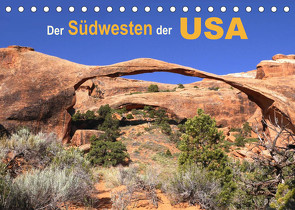 Der Südwesten der USA (Tischkalender 2023 DIN A5 quer) von Maertens,  Natalie