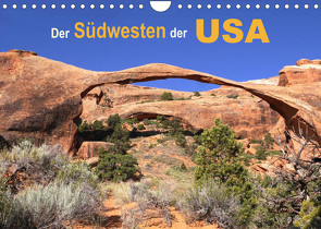 Der Südwesten der USA (Wandkalender 2023 DIN A4 quer) von Maertens,  Natalie