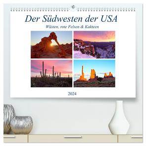 Der Südwesten der USA: Wüsten, rote Felsen & Canyons (hochwertiger Premium Wandkalender 2024 DIN A2 quer), Kunstdruck in Hochglanz von Schaenzer,  Sandra