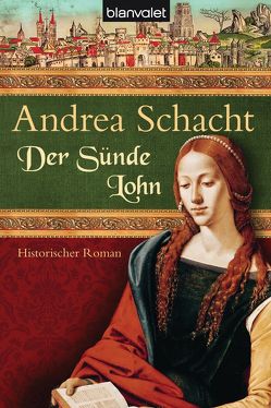 Der Sünde Lohn von Schacht,  Andrea