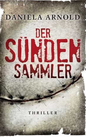 Der Sündensammler von ARNOLD,  Daniela