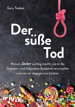 Der süße Tod von Taubes,  Gary