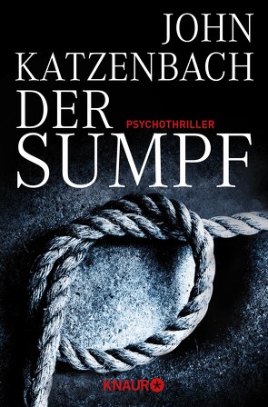 Der Sumpf von Katzenbach,  John