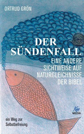 Der Sündenfall von Grön,  Ortrud