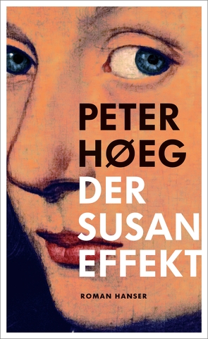 Der Susan-Effekt von Høeg,  Peter, Urban-Halle,  Peter