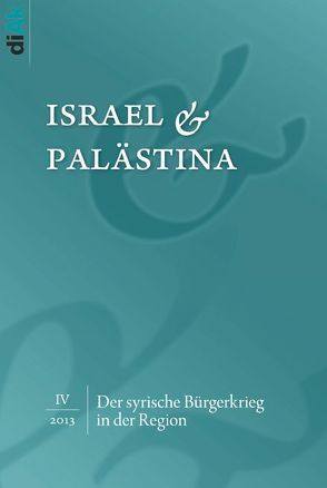 Der syrische Bürgerkrieg in der Region von Hagemann,  Steffen, Vitalyos,  Robert