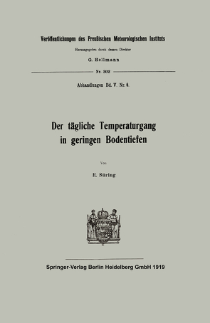 Der tägliche Temperaturgang in geringen Bodentiefen von Süring,  Reinhard