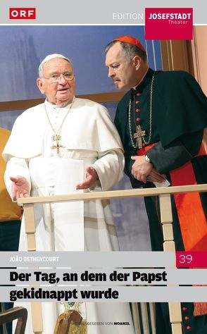 Der Tag, an dem der Papst gekidnappt wurde von Bethencourt,  João