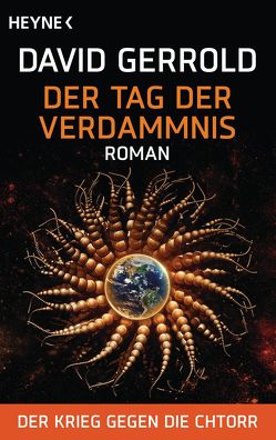 Der Tag der Verdammnis von Gerrold,  David, Nagel,  Heinz