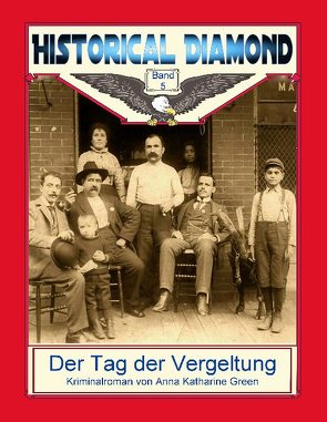 Der Tag der Vergeltung von Green,  Anna Katharine, Sedlacek,  Klaus-Dieter