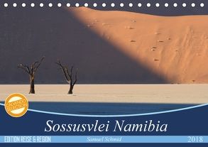 Der Tag erwacht im Sossusvlei (Tischkalender 2018 DIN A5 quer) von (Schweiz),  Huttwil, Schmid,  Samuel