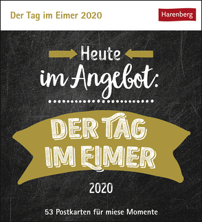 Der Tag im Eimer Kalender 2020 von Harenberg