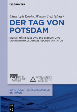 Der Tag von Potsdam von Kopke,  Christoph, Treß,  Werner