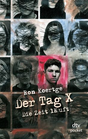 Der Tag X: Die Zeit läuft von Brandt,  Heike, Koertge,  Ron