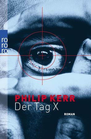 Der Tag X von Holfelder-von der Tann,  Cornelia, Kerr,  Philip