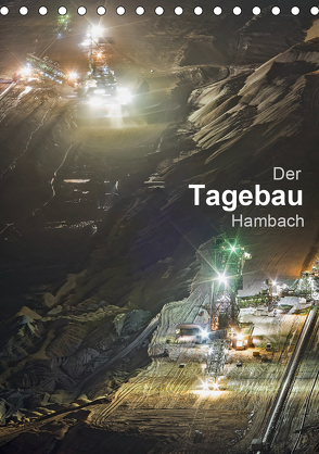 Der Tagebau Hambach (Tischkalender 2020 DIN A5 hoch) von K.Michael Grasser,  Horst