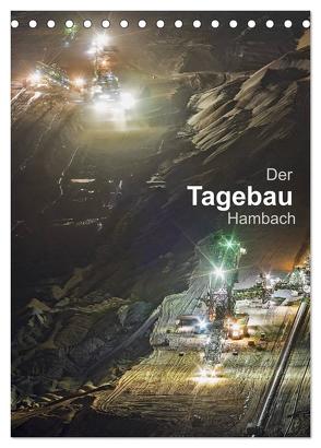 Der Tagebau Hambach (Tischkalender 2024 DIN A5 hoch), CALVENDO Monatskalender von K.Michael Grasser,  Horst