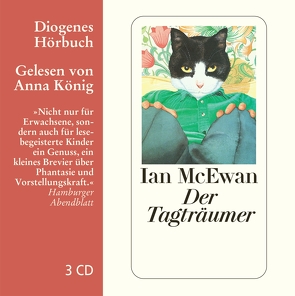 Der Tagträumer von König,  Anna, McEwan,  Ian, Oeser,  Hans-Christian