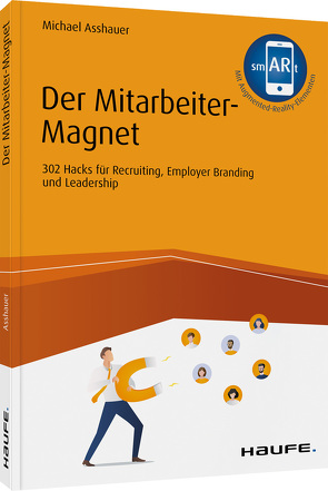 Der Mitarbeiter-Magnet von Asshauer,  Michael