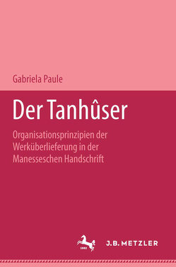 Der Tanhûser von Paule,  Gabriela