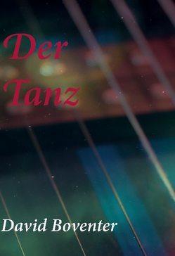 Der Tanz von Boventer,  David