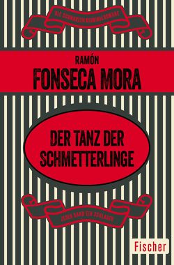 Der Tanz der Schmetterlinge von Fonseca Mora,  Ramón, Grüneisen,  Lisa