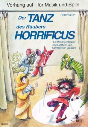 Der Tanz des Räubers Horrificus von Nykrin,  Rudolf, Schuster,  Joachim