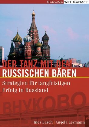 Der Tanz mit dem russischen Bären von Lasch,  Ines, Leymann,  Angela