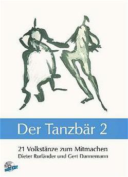 Der Tanzbär – Band 2 von Dannemann,  Gert, Rurländer,  Dieter, Weidemann,  Uta