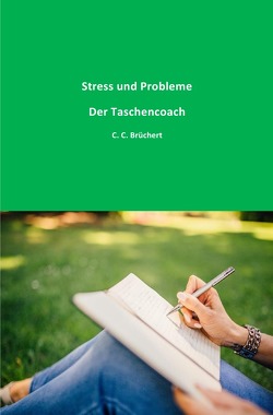 Der Taschencoach / Stress und Probleme von Brüchert,  C. C.