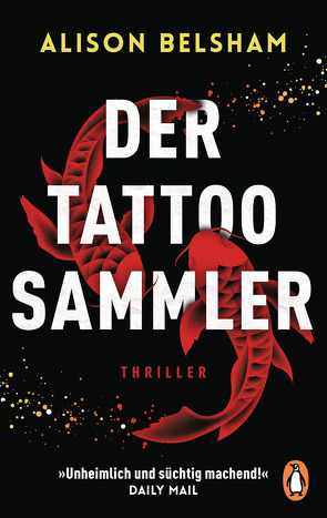 Der Tattoosammler von Belsham,  Alison, Lake-Zapp,  Kristina