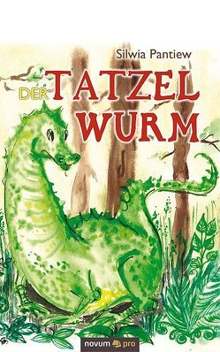 Der Tatzelwurm von Pantiew,  Silwia