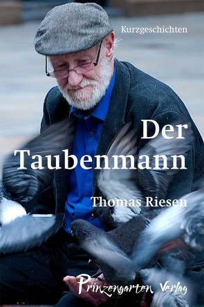 Der Taubenmann von Thomas,  Riesen