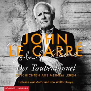 Der Taubentunnel von Carré,  John le, Kreye,  Walter, Torberg,  Peter