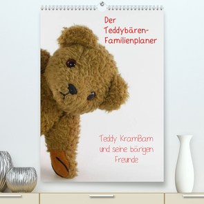 Der Teddybären-Familienplaner (Premium, hochwertiger DIN A2 Wandkalender 2022, Kunstdruck in Hochglanz) von KramBam.de