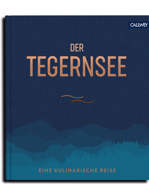 Der Tegernsee von Kapitza,  Enno, Kotteder,  Franz