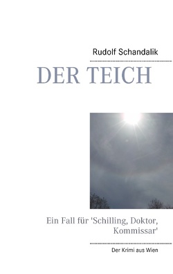 Der Teich von Schandalik,  Rudolf