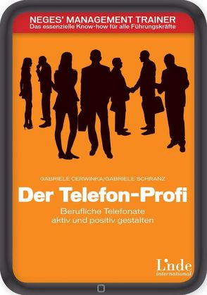 Der Telefon-Profi von Cerwinka,  Gabriele, Schranz,  Gabriele