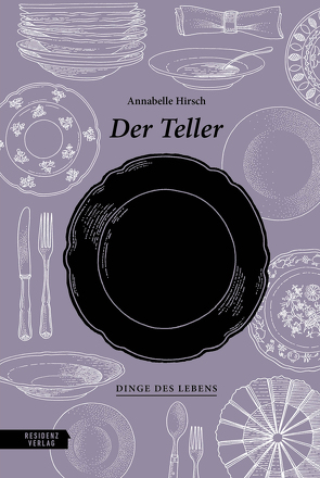 Der Teller von Hirsch,  Annabelle, Zeckau,  Hanna