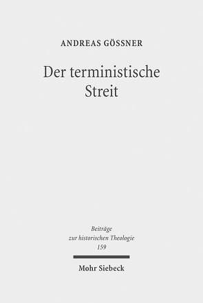 Der terministische Streit von Gößner,  Andreas