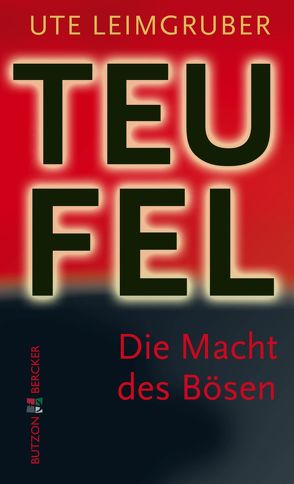 Der Teufel von Leimgruber,  Ute