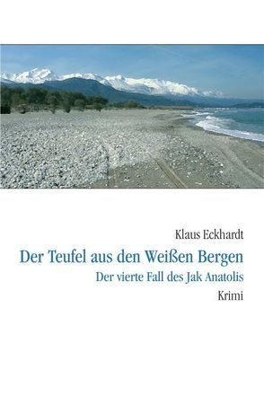 Der Teufel aus den Weißen Bergen von Eckhardt,  Klaus