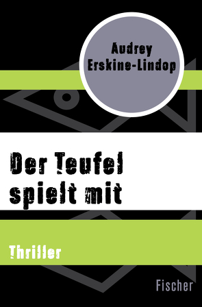 Der Teufel spielt mit von Erskine-Lindop,  Audrey, Graf,  Susanne