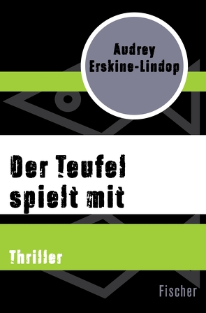 Der Teufel spielt mit von Erskine-Lindop,  Audrey, Graf,  Susanne