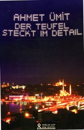 Der Teufel steckt im Detail von Scharlipp,  Wolfgang E, Ümit,  Ahmet