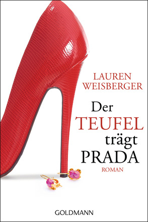 Der Teufel trägt Prada von Rawlinson,  Regina, Tichy,  Martina, Weisberger,  Lauren