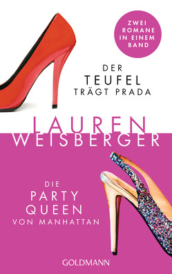 Der Teufel trägt Prada – Die Party Queen von Manhattan von Rawlinson,  Regina, Tichy,  Martina, Weisberger,  Lauren